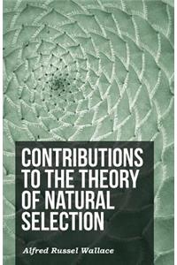 Contributions to the Theory of Natural Selection