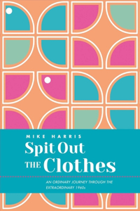 Spit Out the Clothes