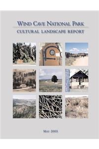 Wind Cave National Park Cultural Landscape Report