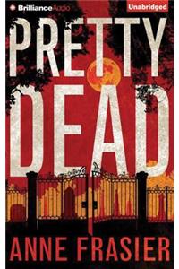 Pretty Dead