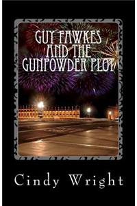 Guy Fawkes and the Gunpowder Plot