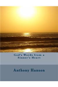 God's Words from a Sinner's Heart