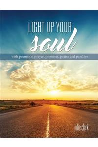 Light Up Your Soul