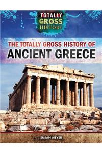 The Totally Gross History of Ancient Greece