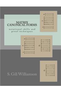 Matrix Canonical Forms