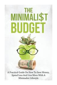 The Minimalist Budget