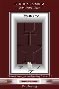 Spiritual Wisdom from Jesus Christ