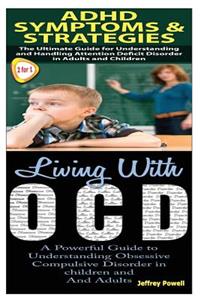 ADHD Symptoms & Strategies & Living with Ocd