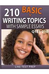 210 Basic Writing Topics with Sample Essays Q181-210