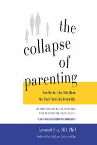 Collapse of Parenting Lib/E