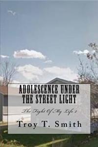 Adolescence Under The Street Light