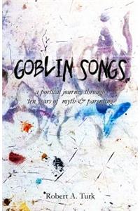 Goblin Songs