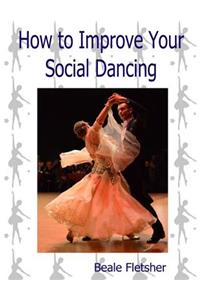 How to Improve Your Social Dancing