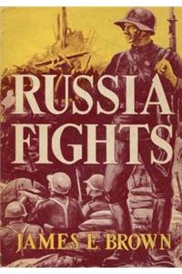 Russia Fights