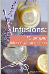 Infusions