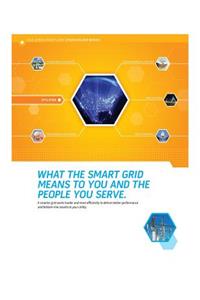 What the Smart Grid Means to You and the People You Serve