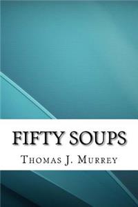 Fifty Soups
