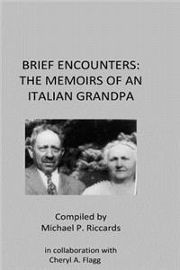 Brief Encounters