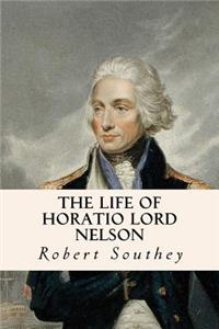Life of Horatio Lord Nelson