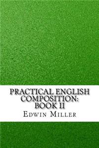 Practical English Composition