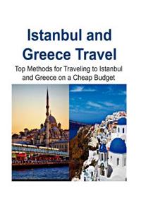 Istanbul and Greece Travel