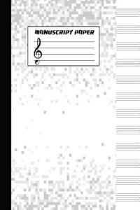 Manuscript Paper: Blank Sheet Music 12 Stave - Manuscript Paper - 104 Pages - 8.5x11 - Staff Paper (Blank Sheet Music Paper) Volume.6: B