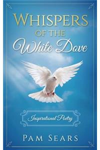 Whispers of the White Dove