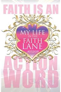 My Life In The Faith Lane, Volume III