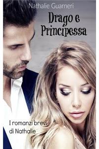 Drago e Principessa: I romanzi brevi di Nathalie