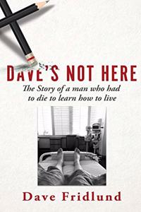 Dave's Not Here