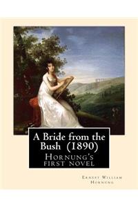 Bride from the Bush (1890). By