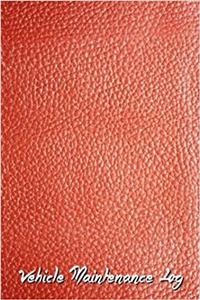 Vehicle Maintenance Log