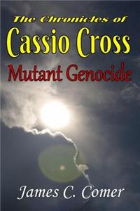 The Chronicles of Cassio Cross