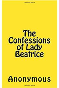 The Confessions of Lady Beatrice