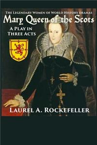 Mary Queen of the Scots