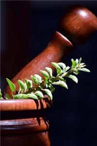 Fresh Marjoram and a Wooden Mortar and Pestle Spice Journal