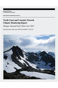 North Coast and Cascades Network Climate Monitoring Report