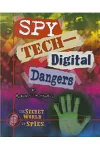 Spy Tech: Digital Dangers
