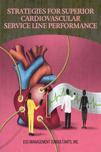 Strategies for Superior Cardiovascular Service Line Performance