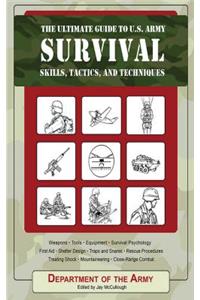 Ultimate Guide to U.S. Army Survival