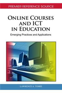 Online Courses and ICT in Education