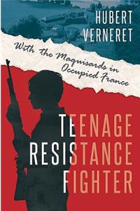 Teenage Resistance Fighter