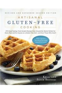Artisanal Gluten-Free Cooking, Second Edition