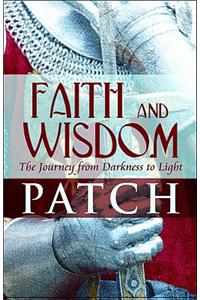 Faith and Wisdom