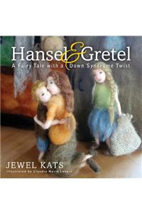 Hansel and Gretel