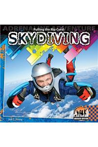 Pulling the Rip Cord: Skydiving