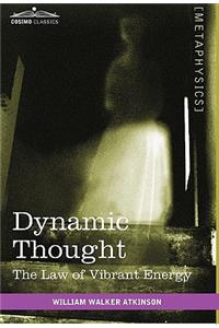 Dynamic Thought