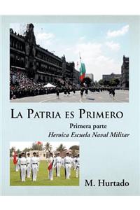 Patria es Primero