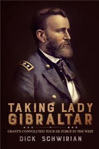 Taking Lady Gibraltar