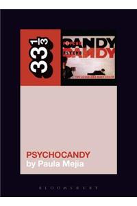 The Jesus and Mary Chain's Psychocandy